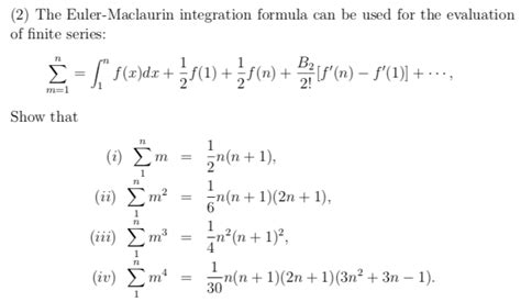 Solved The Euler Maclaurin Integration Formula Can Be Chegg