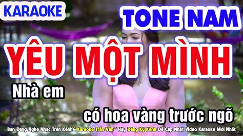 Yêu Một Mình Karaoke Nhạc Sống Tone Nam Beat Chuẩn Dễ Hát Nhạc Sống