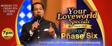 Your Loveworld Specials Season Phase With Pastor Chris Christ Embassy