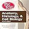 Anatomy Histology Cell Biology PreTest Self Assessment Review