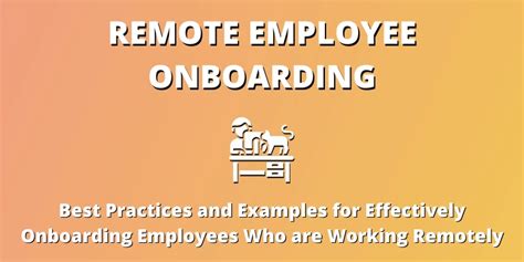 11 Best Practices For Remote Employee Onboarding