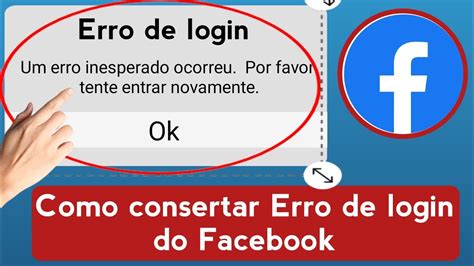 Como Facebook Ocorreu Um Erro Inesperado Por Favor Tente Fazer Login