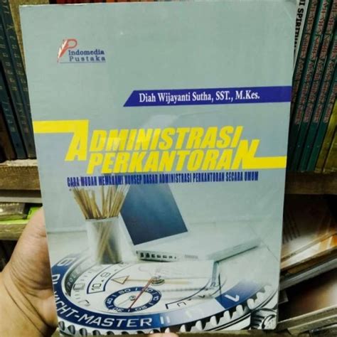 Promo Produk Ori Administrasi Perkantoran Cara Mudah Memahami