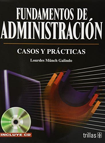 Fundamentos Administracion De Munch Galindo Libros Iberlibro