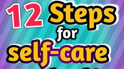 12 Steps For Self Care Youtube