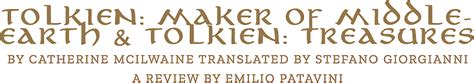 Tolkienists Tolkien Maker Of Middle Earth And Tolkien Treasures