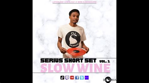 Serius Short Set Vol Slow Wine F Vybz Kartel Mavado Gyptian