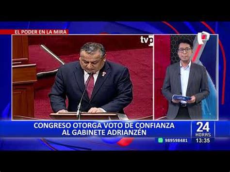 24Horas VIVO Congreso otorgó voto de confianza a gabinete Adrianzén