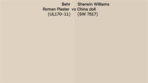 Behr Roman Plaster Ul170 11 Vs Sherwin Williams China Doll Sw 7517