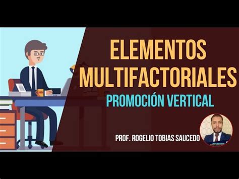 Elementos Multifactoriales Promoci N Vertical En Educaci N B Sica