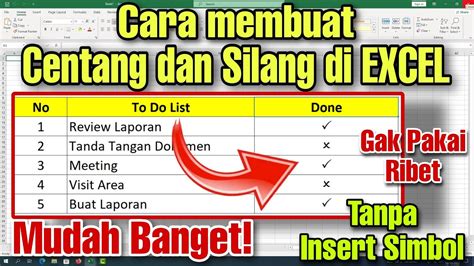 Cara Membuat Tanda Centang Dan Silang Di Excel Dengan Cepat Youtube