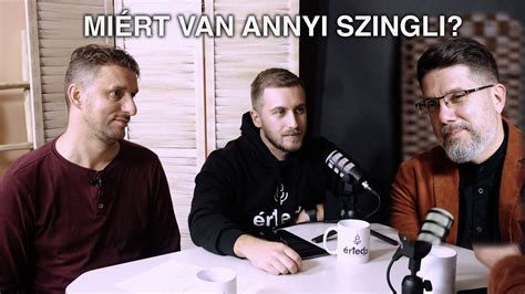 018 Miért van annyi szingli ft Mike Pál YouTube