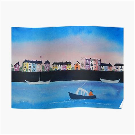 Harbourside Houses Poster For Sale By Francesart Redbubble