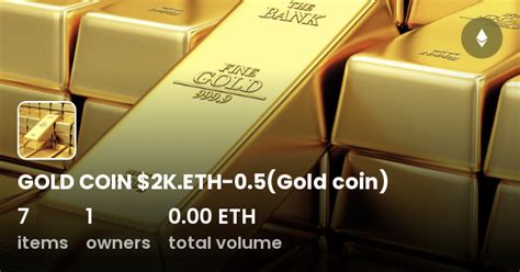 Gold Coin 2k Eth 0 5 Gold Coin Collection Opensea