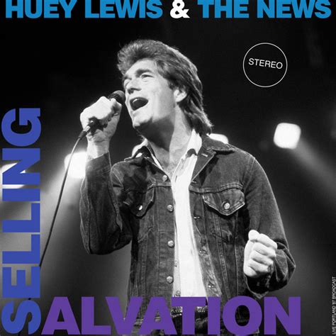 Selling Salvation Live 1987 Album By Huey Lewis And The News Spotify