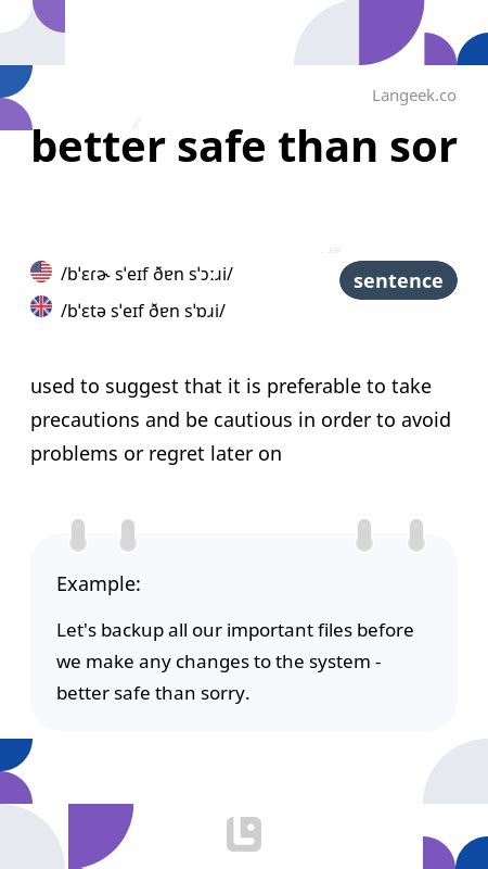 Definition Meaning Of Better Safe Than Sorry Picture Dictionary