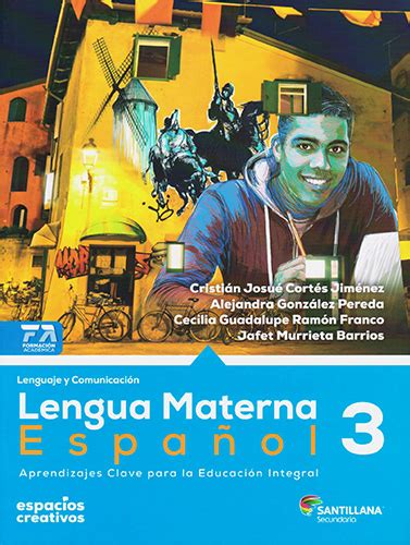 Librería Morelos Lengua Materna EspaÑol 3 Secundaria Espacios Creativos