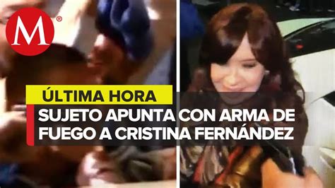 Intentan Asesinar A Cristina Fern Ndez De Kirchner Vicepresidenta De