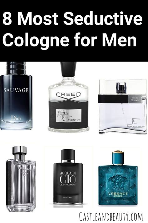 8 Most Seductive Colognes For Men Best Fragrance For Men Best Perfume For Men Perfume Hacks