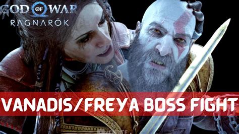 God Of War Ragnarok Vanadis Freya Vs Kratos Boss Fight Ps5