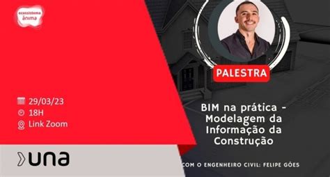 Bim Na Pr Tica Modelagem Da Informa O Da Constru O Online Sympla