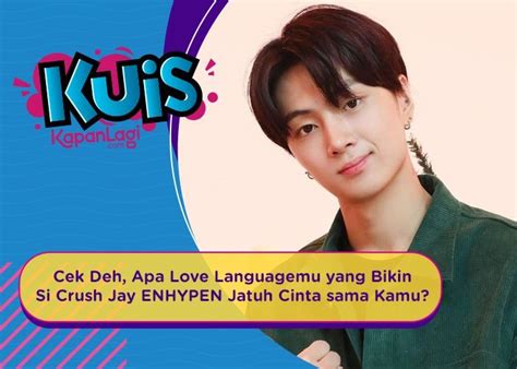 Kuis Korea Cek Deh Apa Love Language Mu Yang Bikin Si Crush Jay