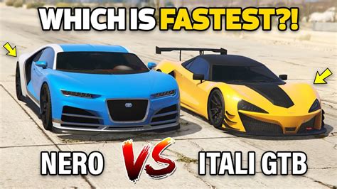 Gta Online Nero Vs Itali Gtb Which Is Fastest Youtube