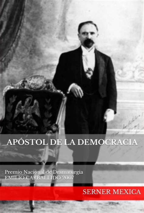 Apóstol De La Democracia