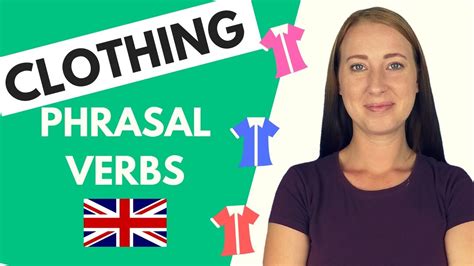 Clothing Phrasal Verbs English Phrasal Verbs YouTube