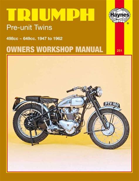 Triumph PreUnit Haynes Manual 1947-62 Twins - Classic Motorcycle Manuals