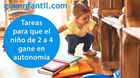 Cómo fomentar la autonomía de los niños de 2 a 4 años Tareas en casa