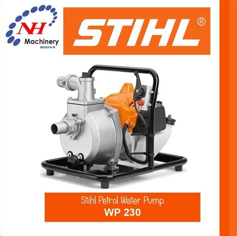 STIHL WP 230 PETROL WATER PUMP Ngee Hin Machinery