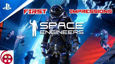 Space Engineers PS5 First Impressions YouTube