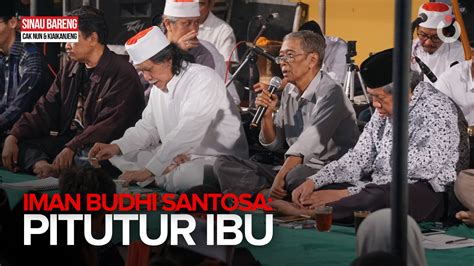 Pitutur Ibu Sinau Bareng Iman Budhi Santosa CakNun