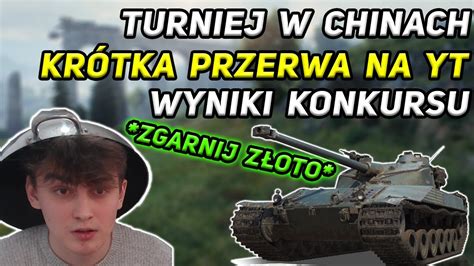 Zgarnij Z Ota Turniej W Chinach Wyjazd Do Szczyrku Dlaczego