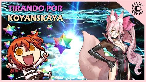 Tiros Por Koyanskaya Fate Grand Order Na Youtube