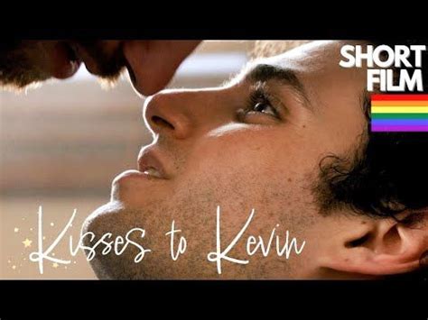 Kisses To Kevin Gay Lgbtq Short Film Youtube In Short Film Short Film Youtube Film