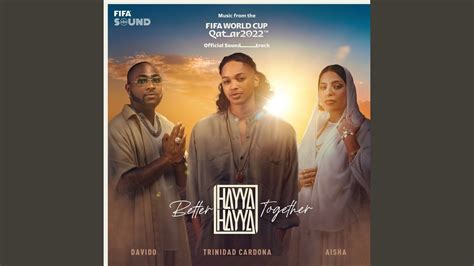 Trinidad Cardona Davido And Aisha Hayya Hayya Better Together Music