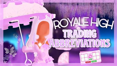 Royale High Trading Hub Abbreviations Royale High Lxvelly Youtube