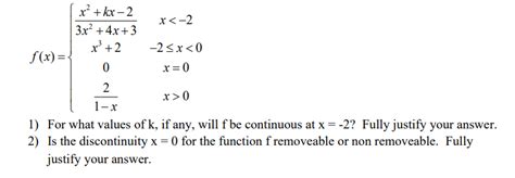 Solved F X ⎩⎨⎧3x2 4x 3x2 Kx−2x3 201−x2x