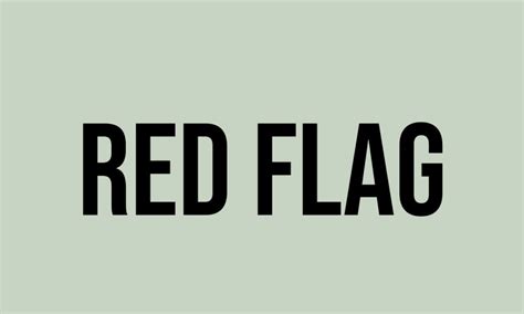 What Does Red Flag Mean Meaning Uses And More Fluentslang