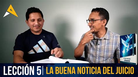 Escuela Sab Tica Lecci N La Buena Noticia Del Juicio Leonel