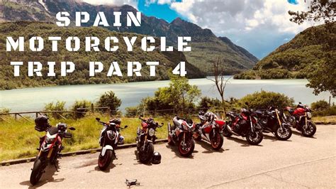 SPAIN 2018 MOTORCYCLE TRIP PART 4 Featuring Ducati KTM Aprilia