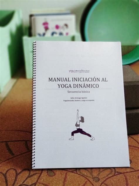 Pack De Manuales Digitales Iniciaci N Al Yoga Din Mico C Mo Evitar