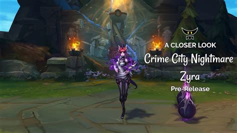 Crime City Nightmare Zyra Epic Skin Pre Release Youtube