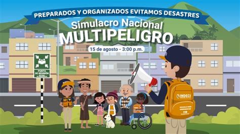 Indeci Exhorta A La Poblaci N A Participar En El Simulacro Nacional