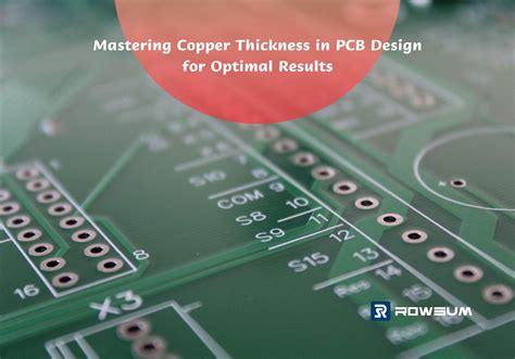 The Significance Of Copper In Pcb Designs Decoding 1 Oz Copper Thickness