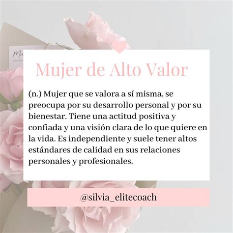 Mujer De Alto Valor Frases Bonitas Frases De Motivacion Cortas