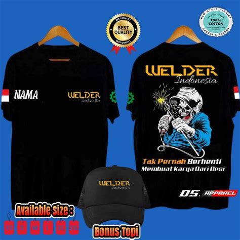 Jual KAOS WELDER INDONESIA TAK PERNAH BERHENTI MEMBUAT KARYA DARI BESI