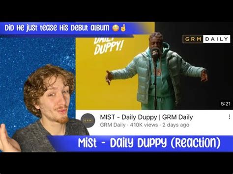 Mist Daily Duppy Reaction This Was Needed Youtube